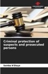 Samba N'Diaye - Criminal protection of suspects and prosecuted persons