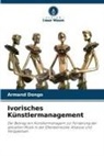 Armand Dongo - Ivorisches Künstlermanagement