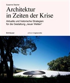 Susanne Stacher - Architektur in Zeiten der Krise
