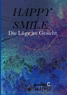 Amelie C Vlahosz, Amelie C. Vlahosz - HAPPY SMILE