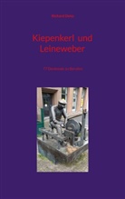 Richard Deiss - Kiepenkerl und Leineweber