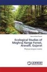 Hasmukhbhai Kharadi - Ecological Studies of Meghraj Range Forest, Aravalli, Gujarat
