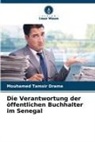 Mouhamed Tamsir Drame - Die Verantwortung der öffentlichen Buchhalter im Senegal
