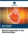 Ilham Bensahi, Mouna RAHMI - Belastungsprobe in der Rhythmologie
