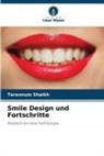 Tarannum Shaikh - Smile Design und Fortschritte