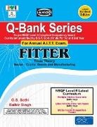 G. S. Sethi, Balbir Singh - Up-Todate Q-Bank Fitter (Mcq Sol. Paper)(Nsqf - 5 Syll.) 1st & 2nd Yr