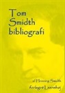 Henning Smidth - Tom Smidth bibliografi