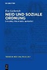 Eva Lieberich - Neid und soziale Ordnung