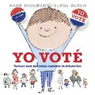 Serge Bloch, Mark Shulman - Yo vote