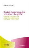 Claudio Holland - Soziale Auswirkungen sexueller Übergriffe / Social Impact of Sexual Violence