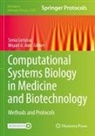 A Aon, Miguel A. Aon, Sonia Cortassa - Computational Systems Biology in Medicine and Biotechnology