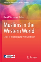 Daniel Stockemer - Muslims in the Western World