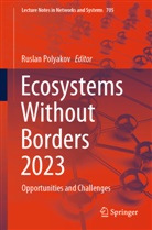 Ruslan Polyakov - Ecosystems Without Borders 2023