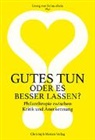Helmut K. Anheier, Cattac, Georg von Schurbein, Georg von Schnurbein, Georg von Schnurbein - Gutes tun oder es besser lassen?