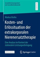 Markus Krohn - Kosten- und Erlössituation der extrakorporalen Nierenersatztherapie