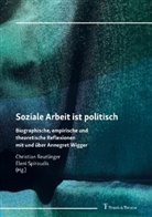 Christian Reutlinger, Spiroudis, Eleni Spiroudis - Soziale Arbeit ist politisch
