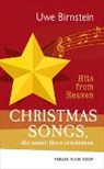 Uwe Birnstein - Hits from Heaven: CHRISTMAS-SONGS, die unser Herz erwärmen