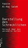 Yassin Al-Haj Saleh, Günther Orth - Darstellung des Schrecklichen