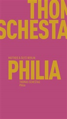 Thomas Schestag - Philía