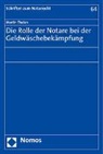 Martin Thelen - Die Rolle der Notare bei der Geldwäschebekämpfung