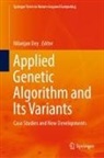 Nilanjan Dey - Applied Genetic Algorithm and Its Variants