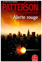 Marshall Karp, James Patterson, Patterson-j+karp-m - Alerte rouge