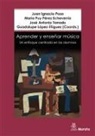 Juan Ignacio Pozo - Aprender y enseñar música : un enfoque centrado en los alumnos