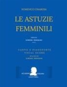 Domenico Cimarosa, Giuseppe Palomba, Simone Perugini - Cimarosa: Le astuzie femminili: (Canto e pianoforte - Vocal Score)