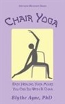 Blythe Ayne - Chair Yoga
