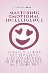 Sergio Rijo - Mastering Emotional Intelligence