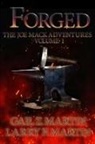 Gail Z. Martin, Larry N. Martin - Forged