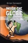 Brian Darwent - Inside the Globe