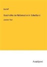 Rudloff - Geschichte der Reformation in Schottland