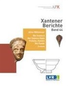 Alice Willmitzer - Xantener Berichte 44, 2 Teile