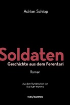 Adrian Schiop - Soldaten