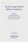 Bartosz Adamczewski, Benedikt Hensel, Dany Nocquet - Social Groups behind Biblical Traditions