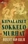 Robert Van Gulik - Kiinalaiset sokkelomurhat