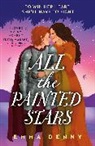 Emma Denny - All the Painted Stars