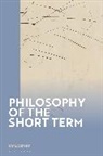 Jay Lampert - Philosophy of the Short Term