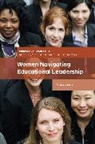 Jana L Carlisle, Jana L. Carlisle - Women Navigating Educational Leadership