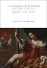Rebecca Bushnell, Naomi Conn Liebler, Naomi Conn Liebler - A Cultural History of Tragedy in the Early Modern Age