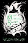 Melissa de la Cruz, Melissa de la Cruz - The Missing Sword