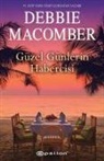 Debbie Macomber - Güzel Günlerin Habercisi
