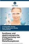 GOSU NAGESWARA REDDY, T Sreenadha Sarma, Sreeramul, J Sreeramulu, J. Sreeramulu - Synthese und spektroskopische Untersuchung von Schiffbase-Metallkomplexen