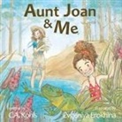 C. A. Kohls - Aunt Joan & Me