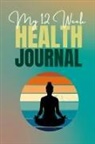 Creative Visions Publishing - My 12 Week Health Journal