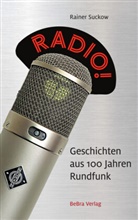 Rainer Suckow - Radio!