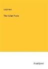 Leigh Hunt - The Italian Poets