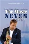 Karen Harris, Christopher Cheek - The Music Never Stops