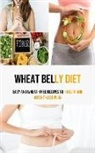 Alfred Lowry - Wheat Belly Diet